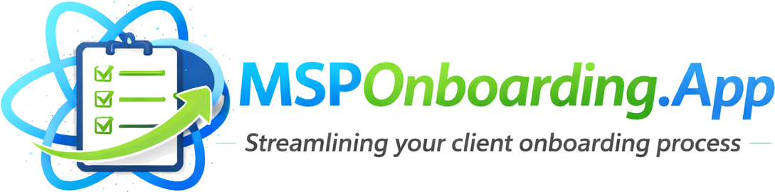 MSP Onboarding App — Streamlining your client onboarding process